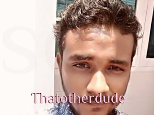 Thatotherdude