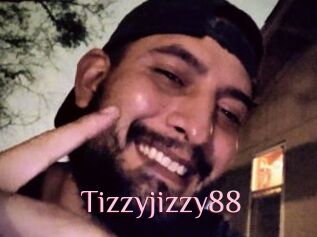 Tizzyjizzy88