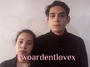 Twoardentlovex