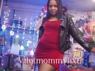 Viletmommyhxt