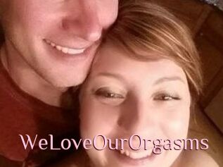 WeLoveOurOrgasms