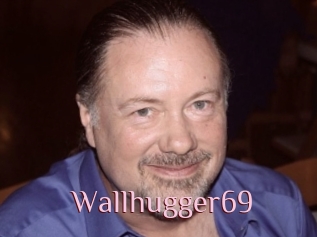 Wallhugger69
