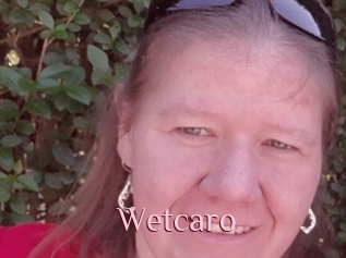 Wetcaro