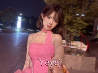 Yeyej