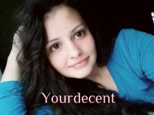 Yourdecent